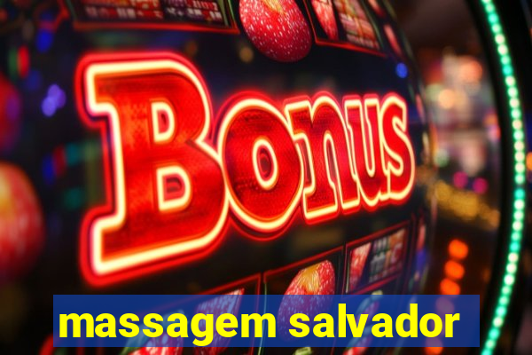 massagem salvador